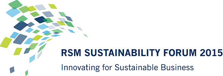 RSM Sustainability Forum 2015: Innovating for Sustainable Business