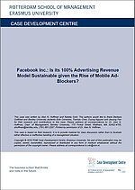 Facebook Inc.: Is its 100% Advertising Revenue Model Sustainable given the Rise of Mobile Ad-Blockers? cover