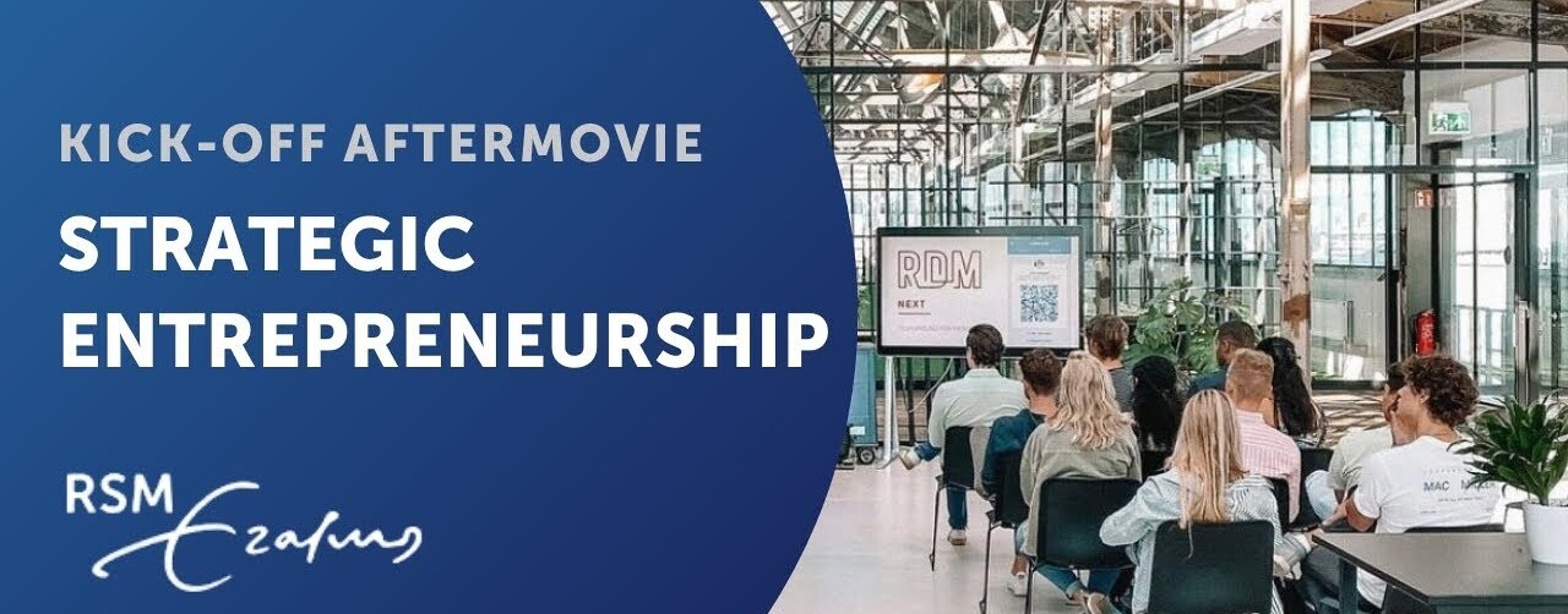 Aftermovie Kick-off Strategic Entrepreneurship